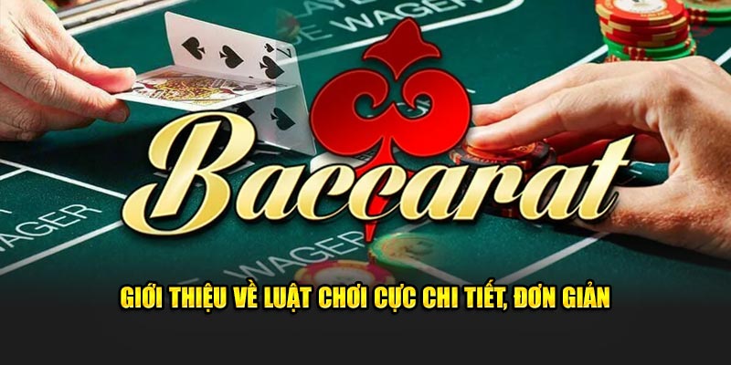 Giới thiệu về luật chơi cực chi tiết, đơn giản